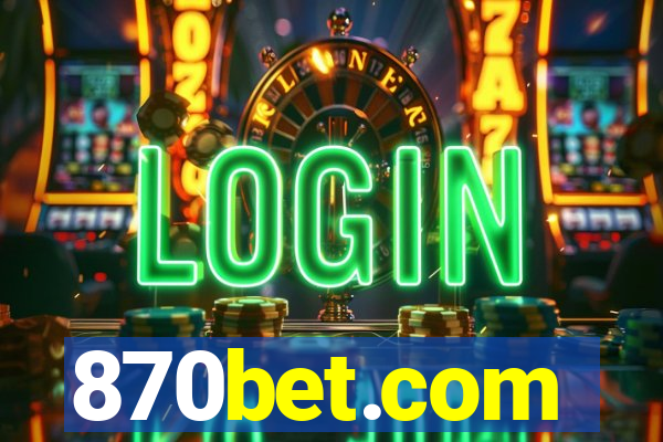 870bet.com