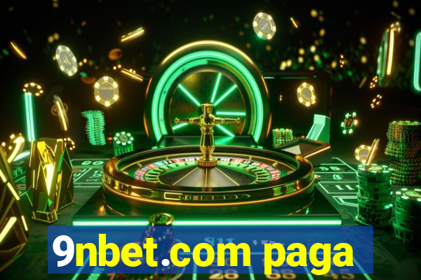 9nbet.com paga