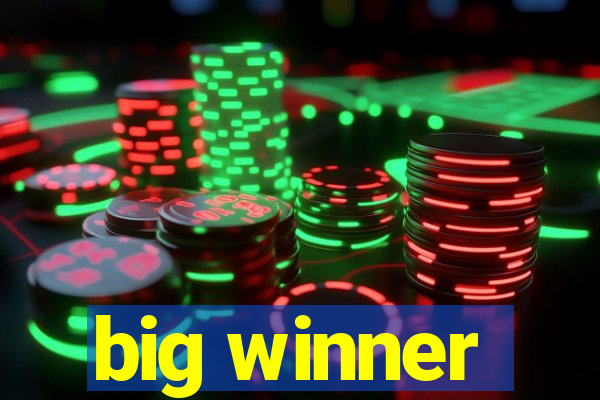 big winner