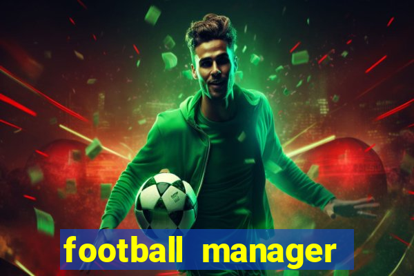 football manager 2020 torrent