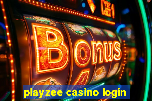 playzee casino login