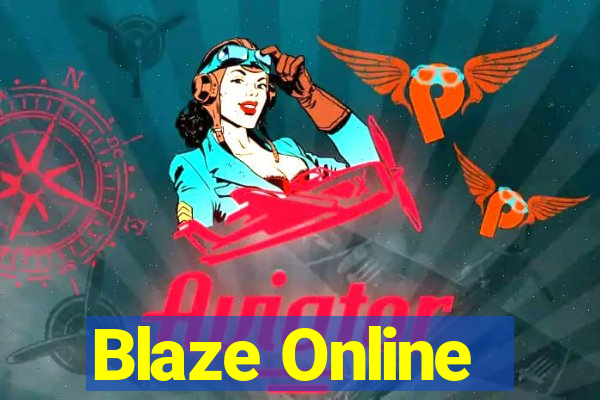 Blaze Online