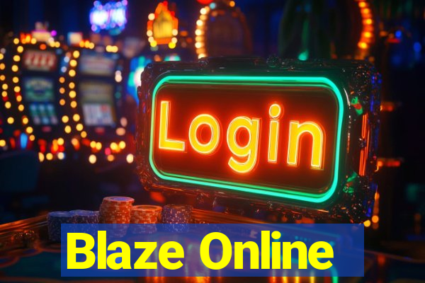 Blaze Online