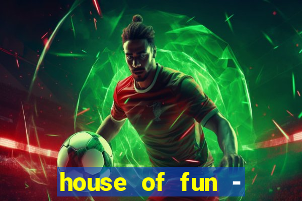 house of fun - casino slots