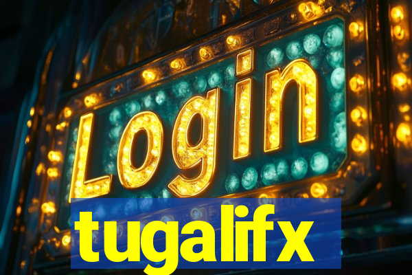 tugalifx