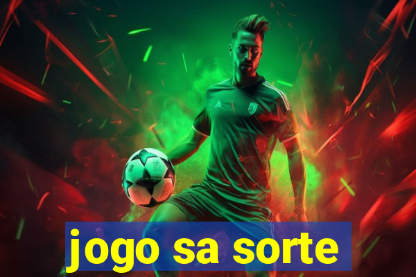 jogo sa sorte