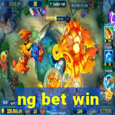 ng bet win