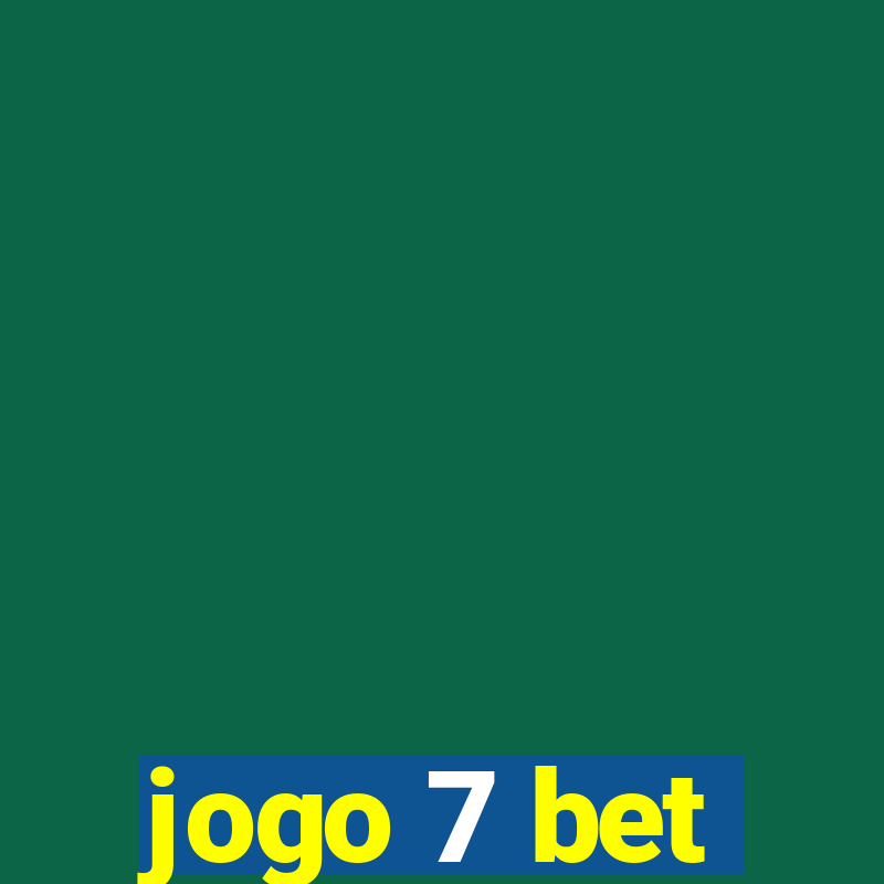 jogo 7 bet