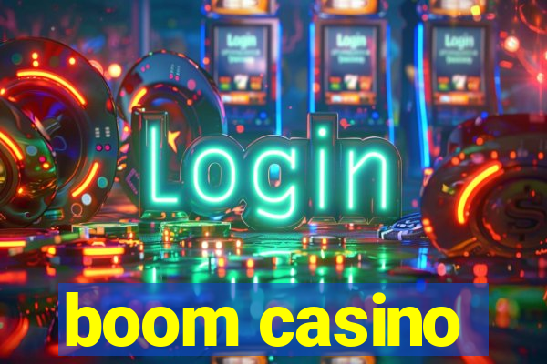 boom casino