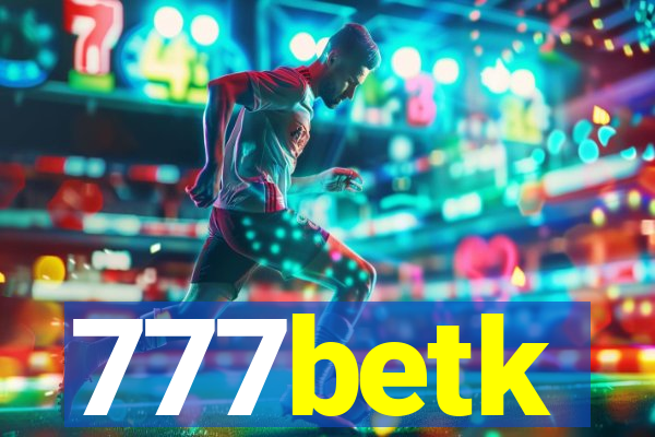 777betk