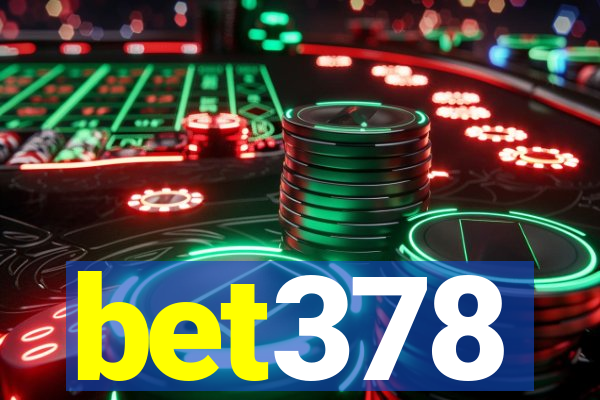 bet378