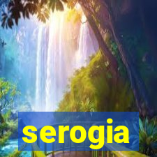 serogia