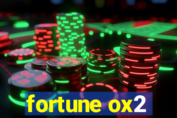 fortune ox2