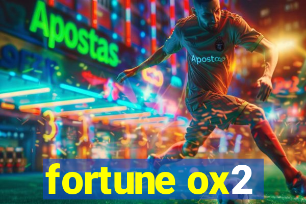 fortune ox2