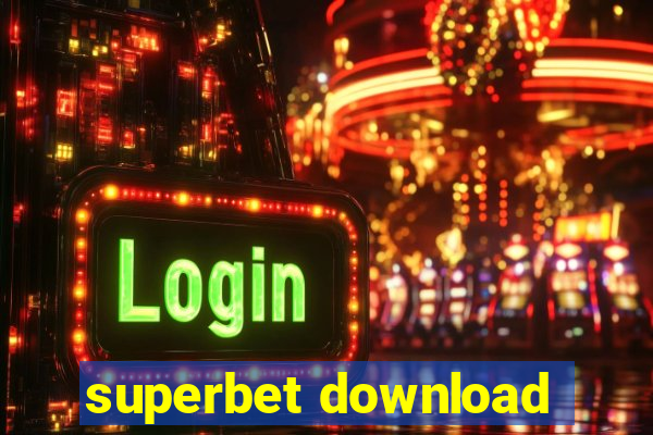 superbet download