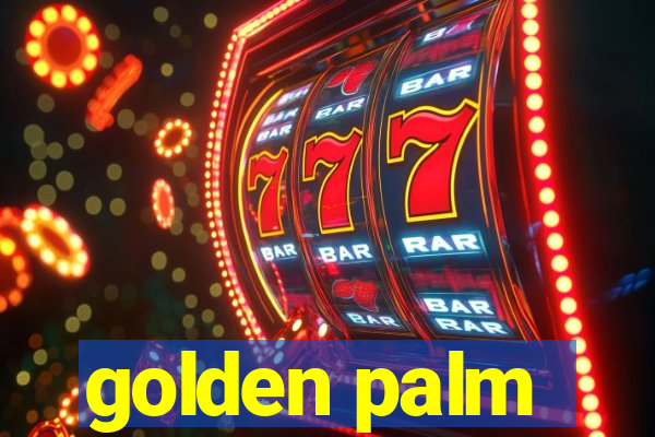 golden palm