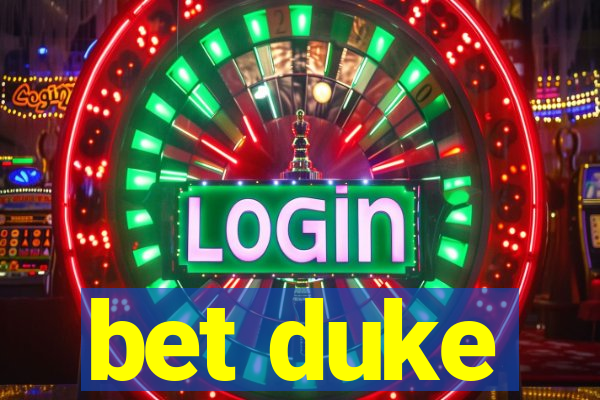 bet duke