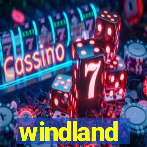 windland