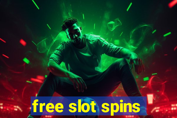 free slot spins