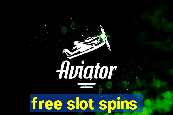 free slot spins