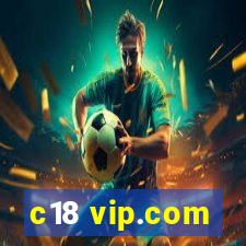 c18 vip.com