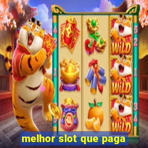 melhor slot que paga