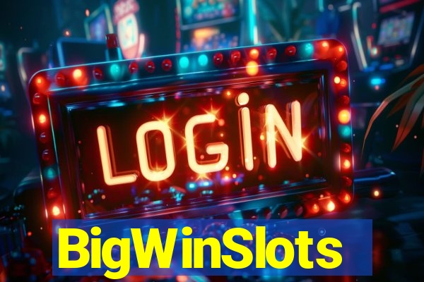 BigWinSlots