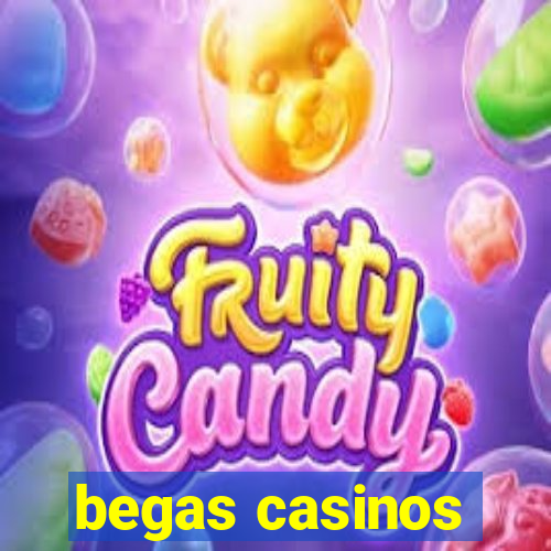 begas casinos