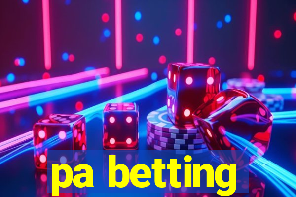 pa betting