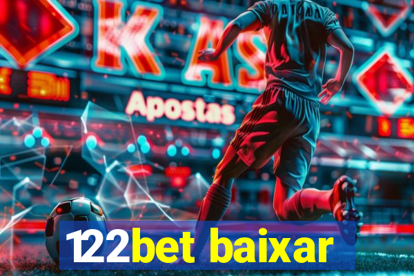 122bet baixar