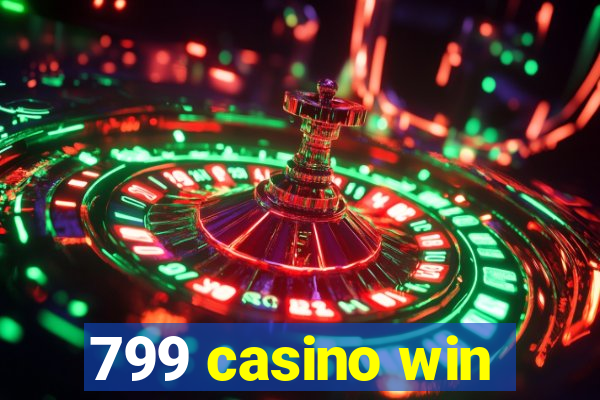 799 casino win