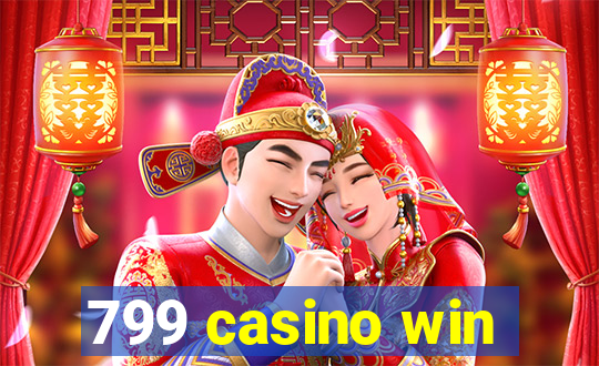 799 casino win