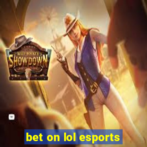 bet on lol esports