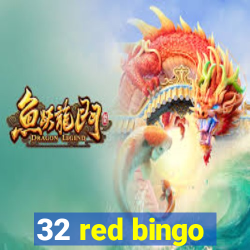 32 red bingo