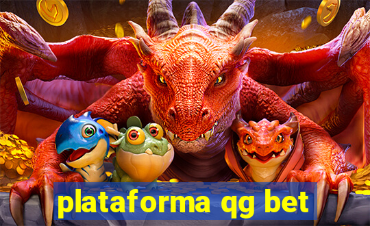 plataforma qg bet