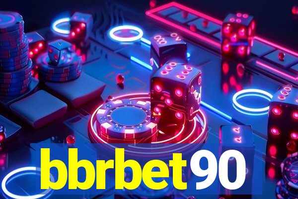 bbrbet90