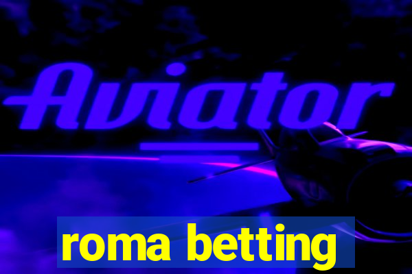 roma betting