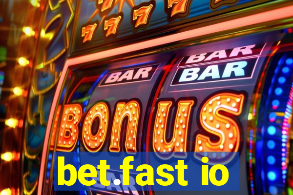 bet.fast io