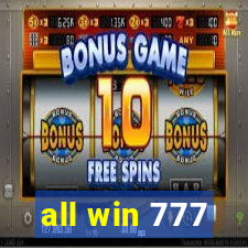 all win 777