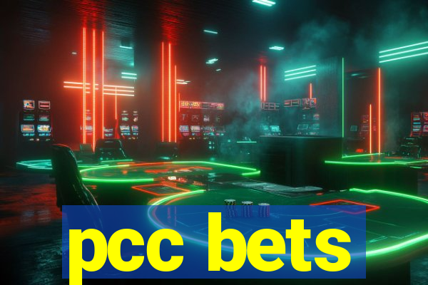 pcc bets