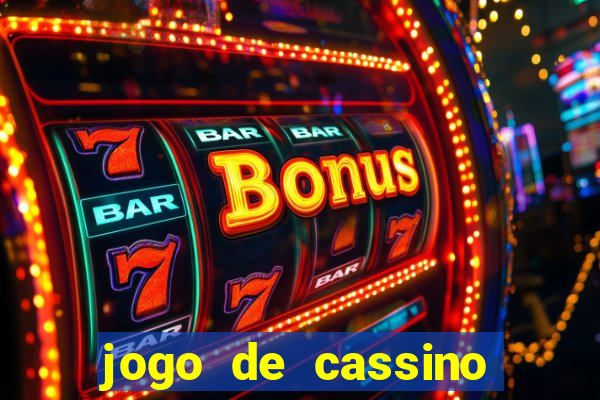 jogo de cassino deposito de 1 real