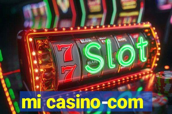 mi casino-com