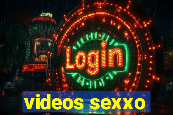 videos sexxo