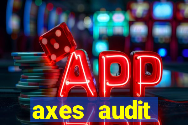 axes audit expertise paris 14