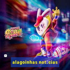 alagoinhas not铆cias