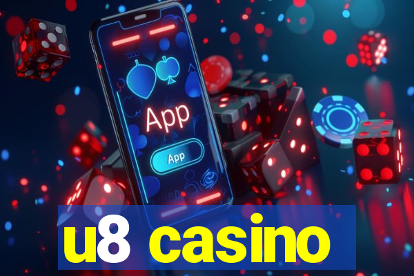 u8 casino