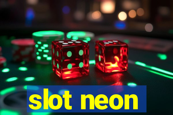 slot neon