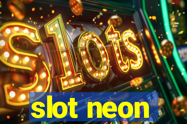 slot neon