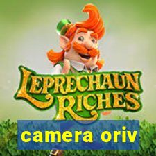 camera oriv