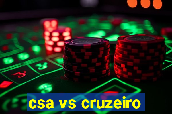 csa vs cruzeiro